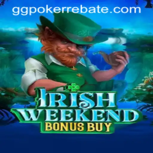 Exploring the Exciting World of Irish Weekend Bonus Buy on GGPoker